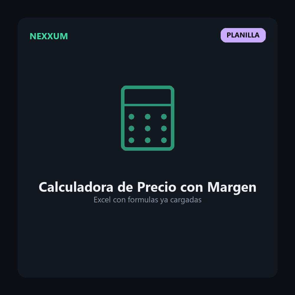 Planilla Excel Calculadora Precio de Venta con Margen